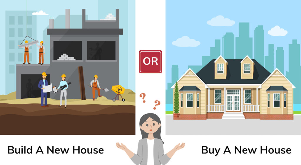 Buy A New House Or Build A New House