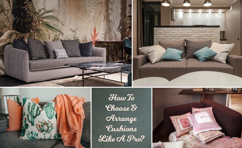 Choose and Arrange Cushions