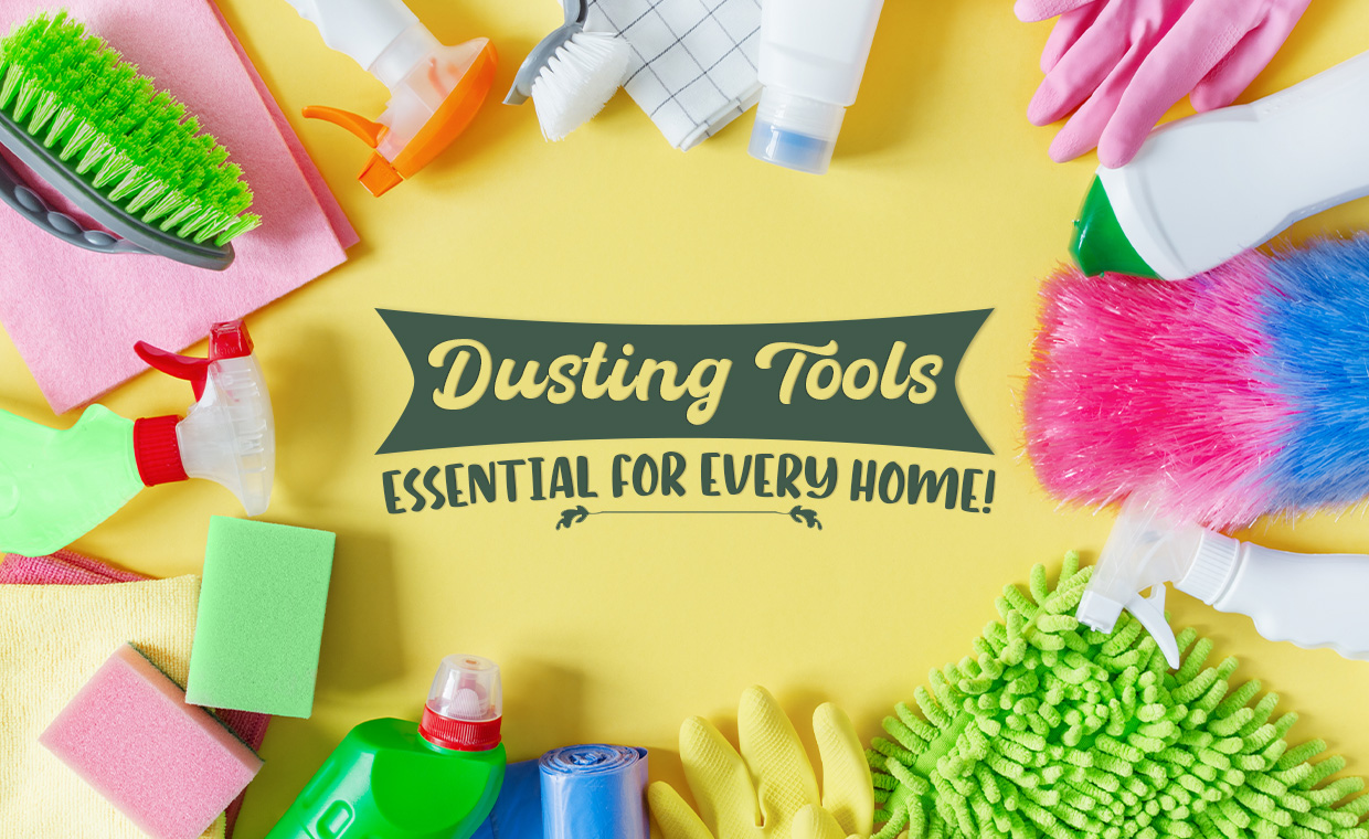 Dusting Tools - Essential for Every Home!