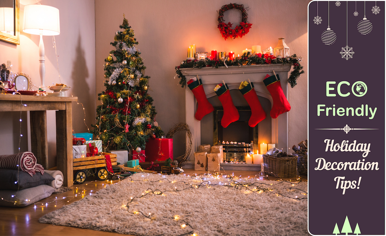 Eco-friendly Holiday Décor Ideas for Your Home