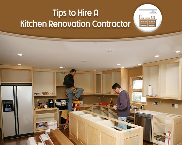 Hire a Kitchen Renovation Contractor
