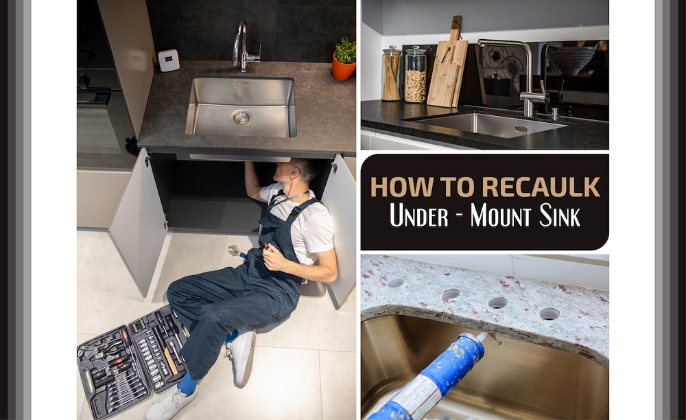 How To Reseal an Under-Mount Sink