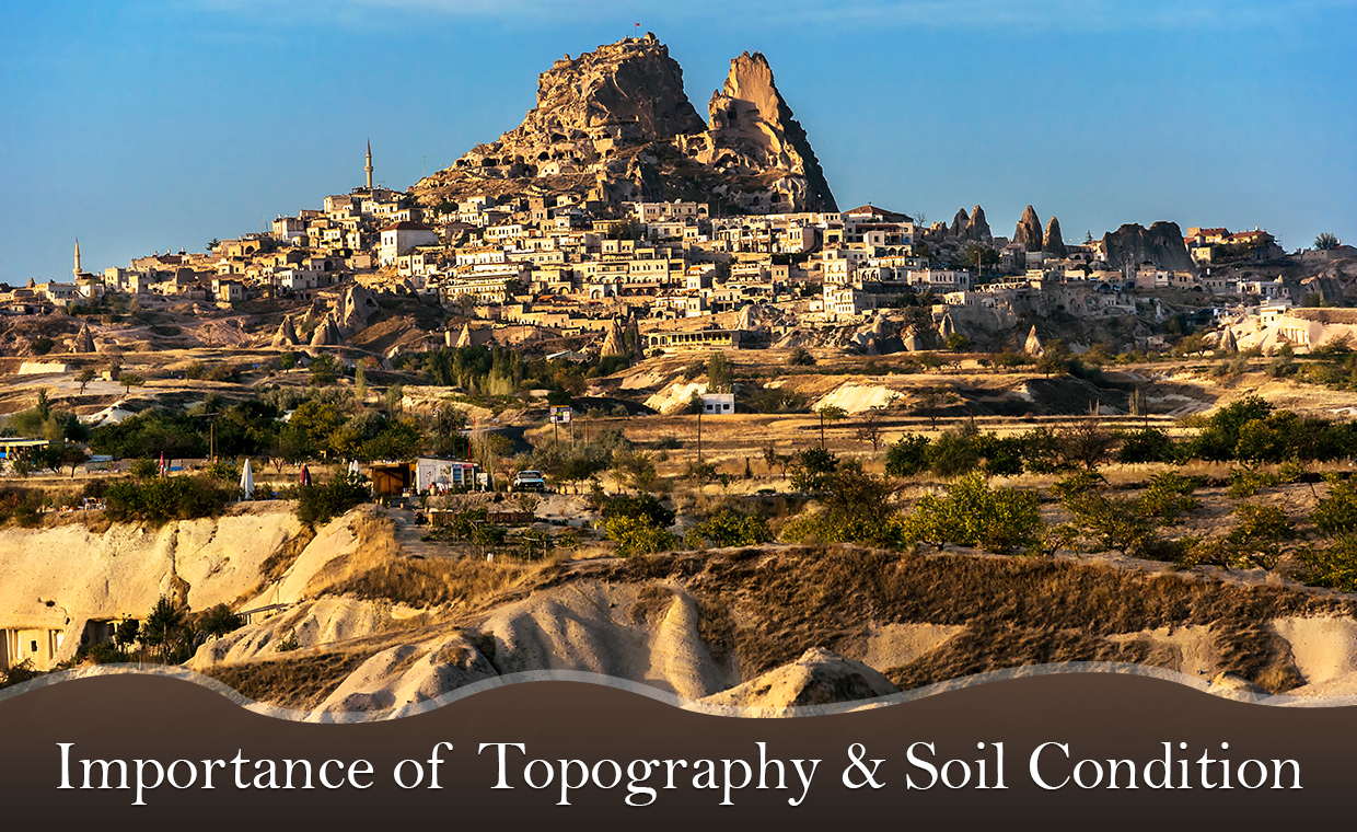 Importance of Topography & Soil Condition in Site Analysis