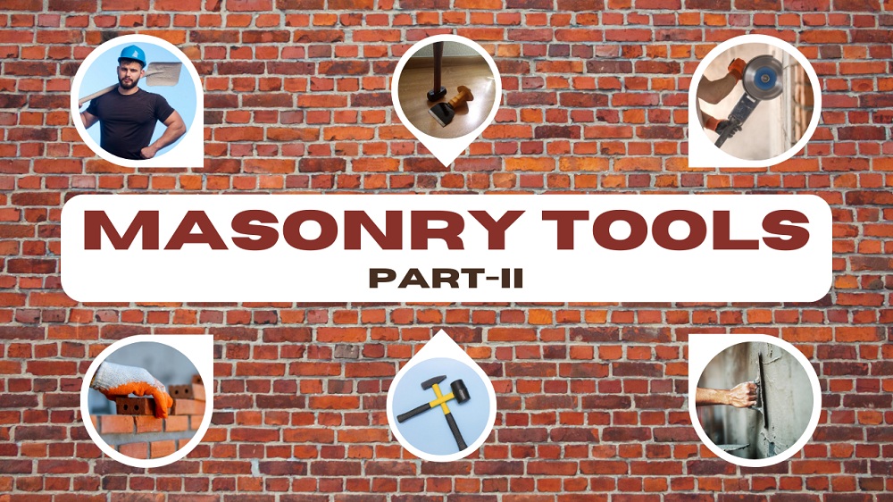 Masonry Tools Part 2