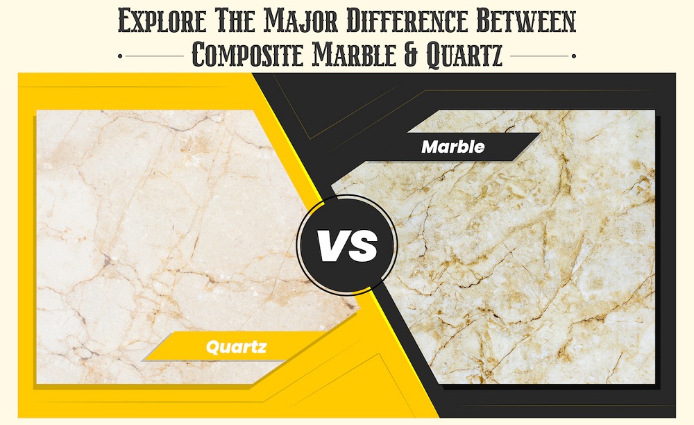Quartz vs Composite Marble
