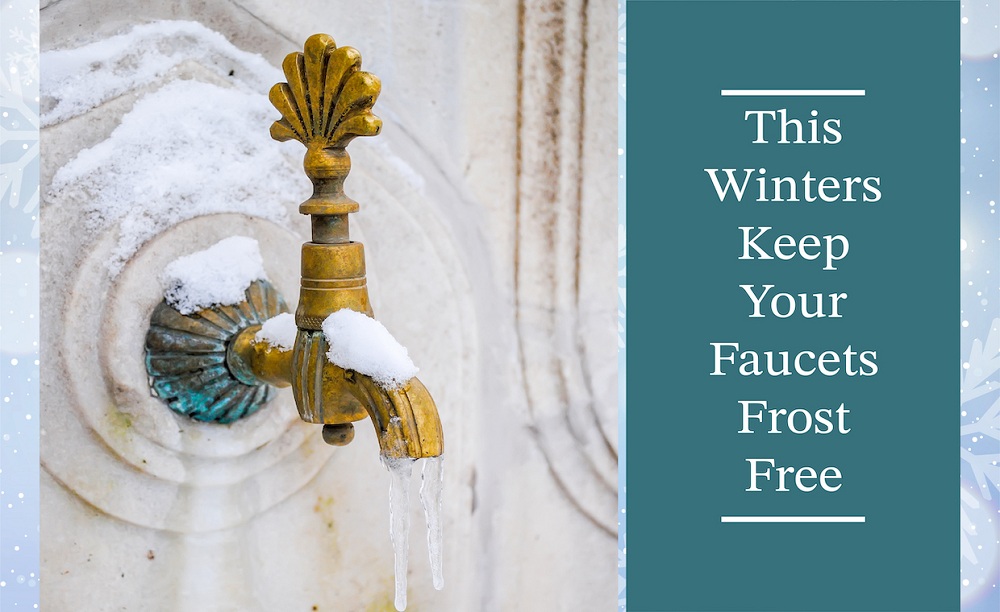 Winterize outdoor faucets